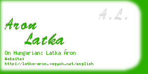 aron latka business card